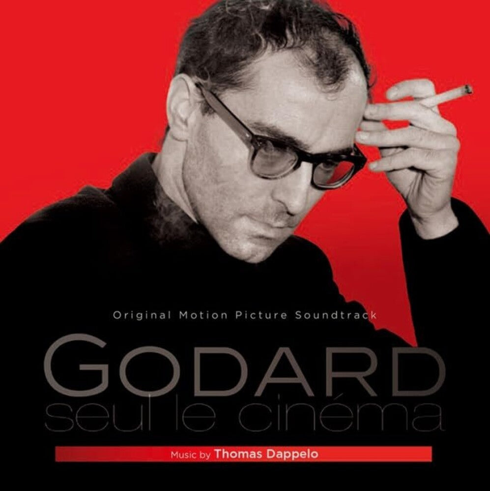 Thomas Dappelo  (Ita) - Godard Seul Le Cinema - O.S.T. (Ita) [CD]