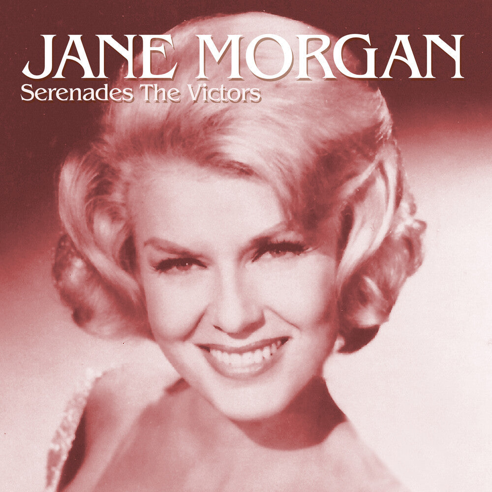 Jane Morgan - Jane Morgan Serenades The Victors (Mod) [CD]
