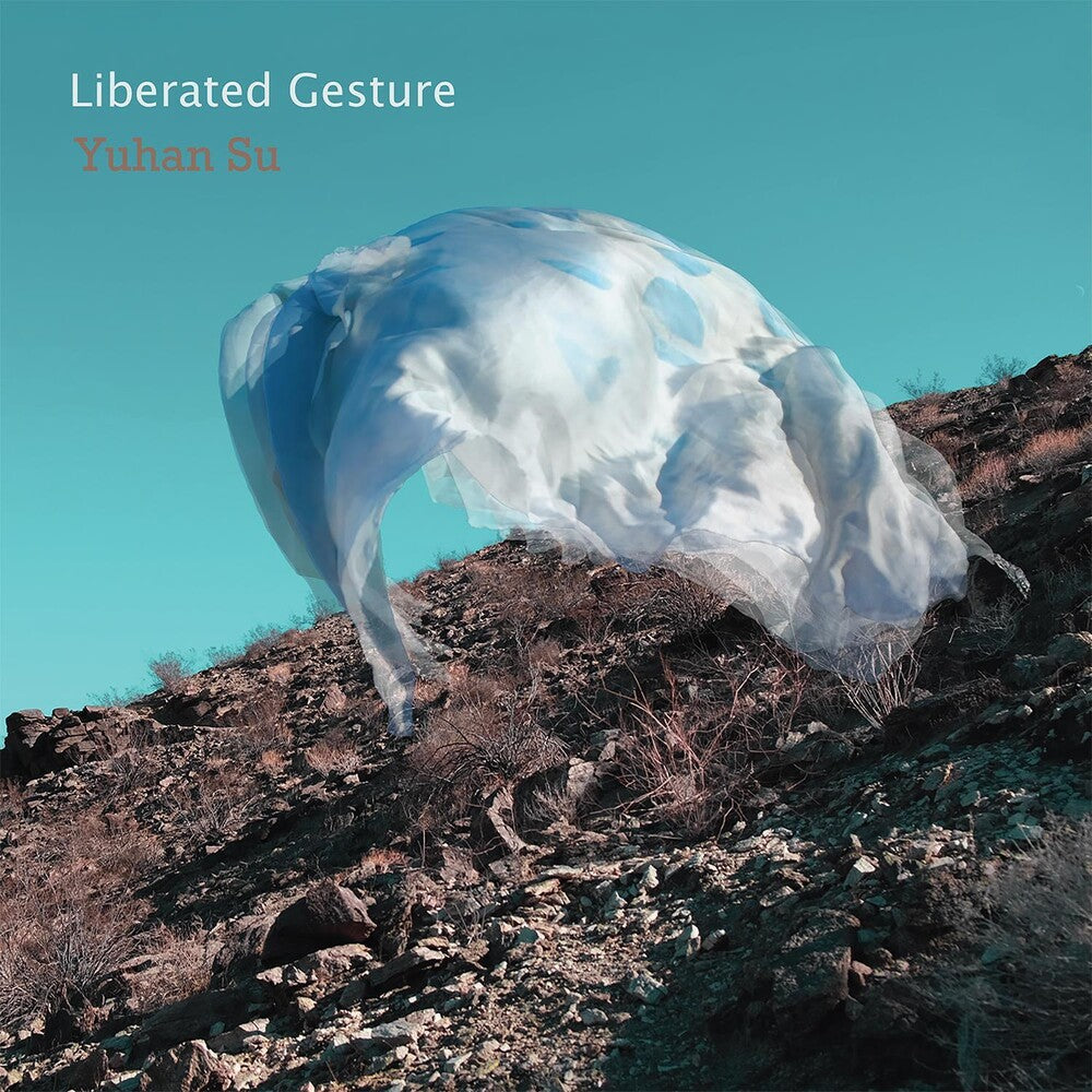 Yuhan Su - Liberated Gesture [CD]