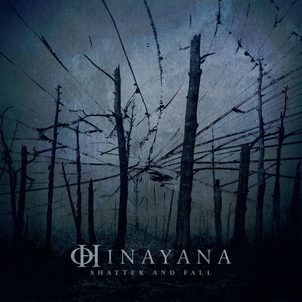 Hinayana - Shatter And Fall [CD]