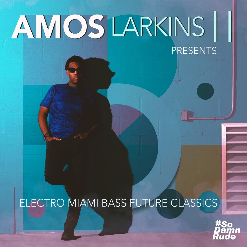 Larkins Amos Ii - Electro Miami Bass Future Classics (Mod) [CD]
