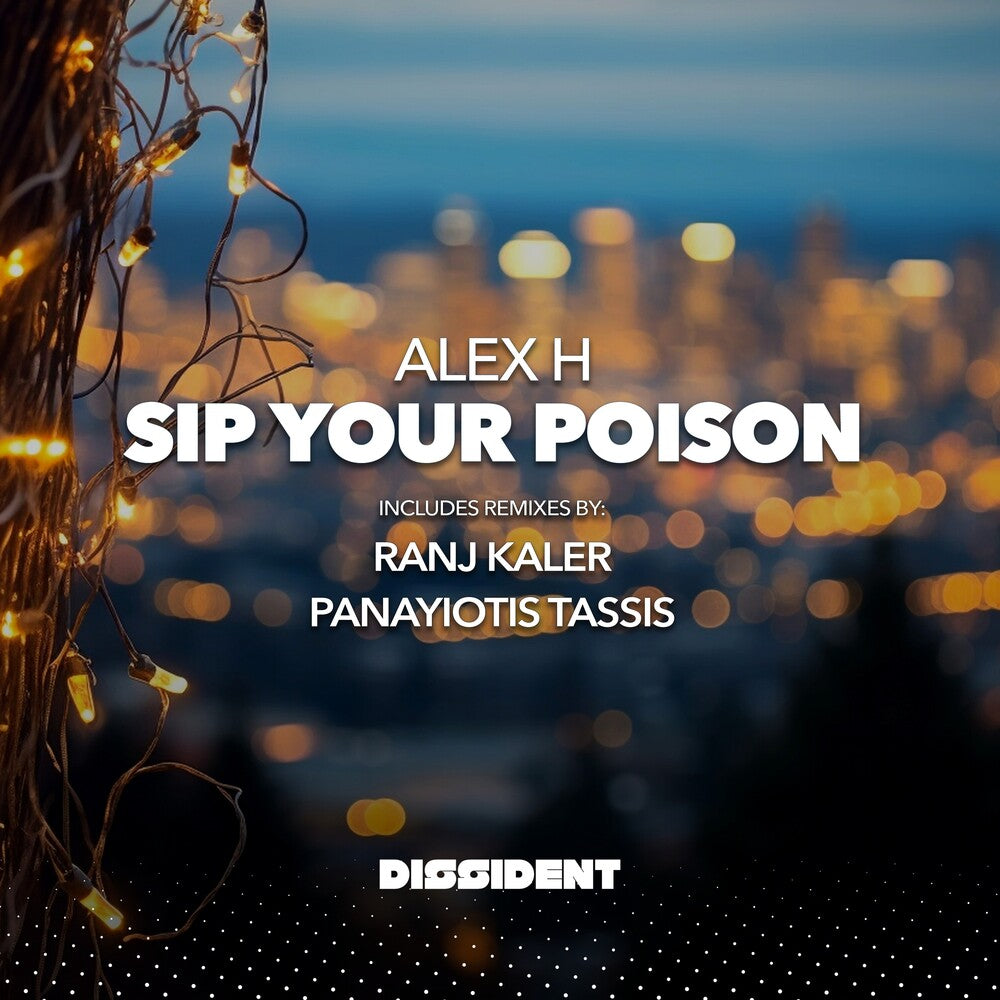 Alex H - Sip Your Poison (Mod) [CD]
