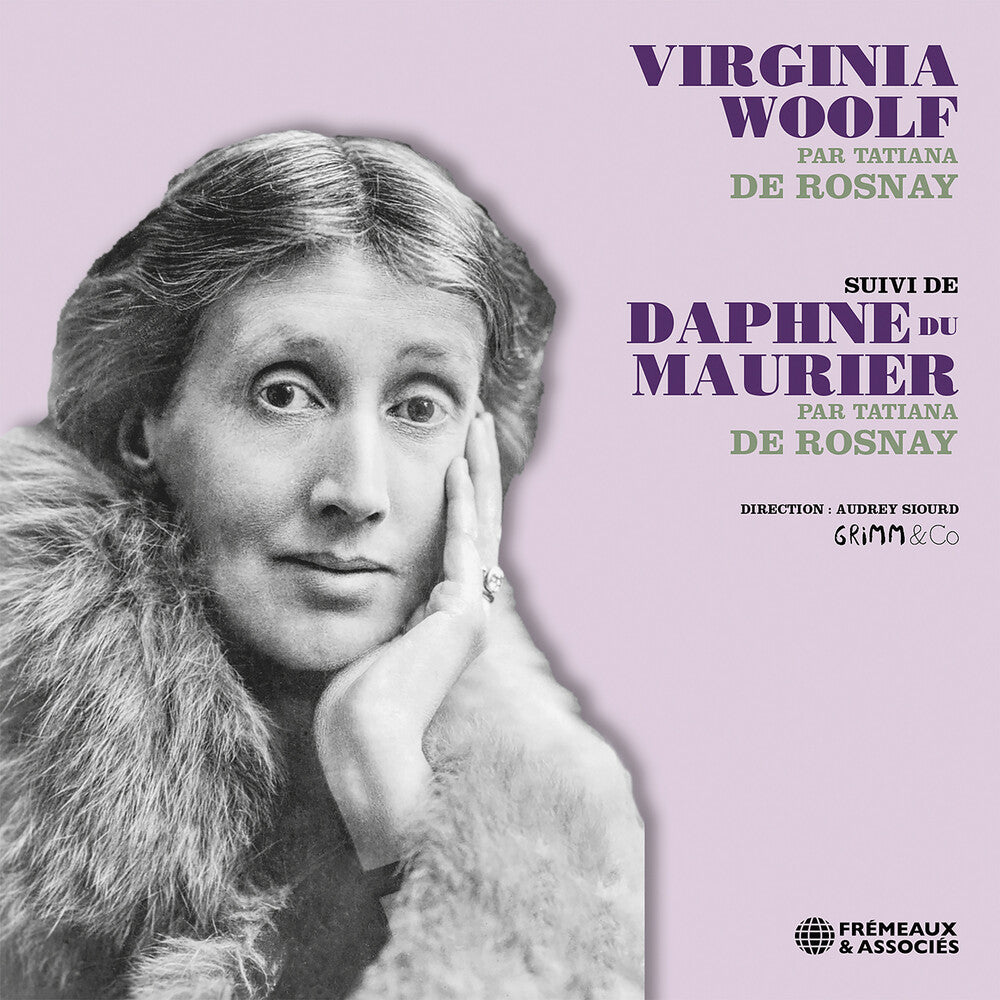 Tatiana Rosnay  De - Virginia Woolf Suivi De Daphne Du Maurier Par [CD]