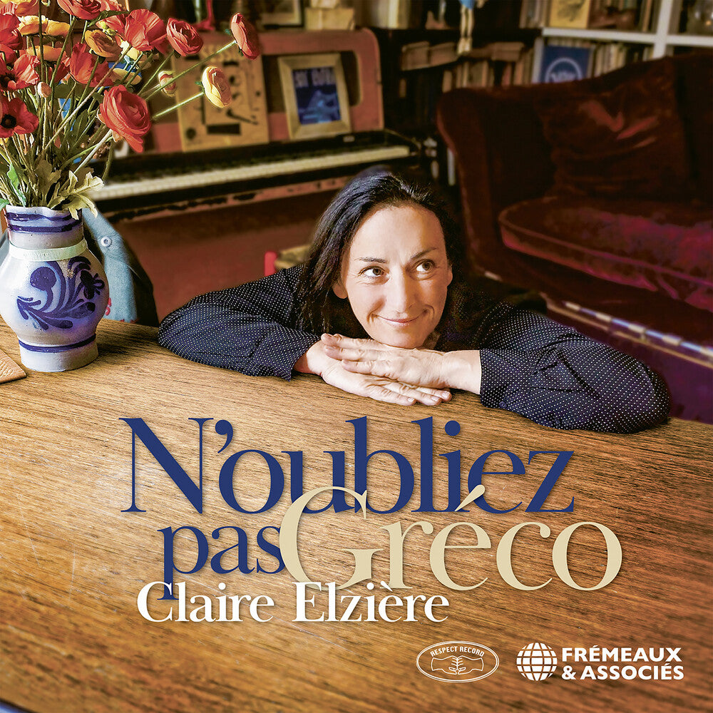 Claire Elziere - Noubliez Pas Greco [CD]