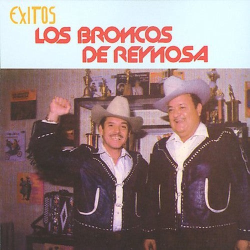 Los Broncos De Reynosa - Exitos de los Broncos de Reynosa [CD]