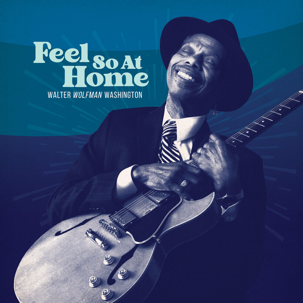 Walter Washington  Wolfman - Feel So At Home [Deluxe] [Limited Edition] [Digipak]
