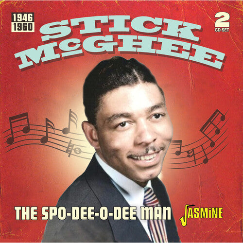 Mcghee,stick - Spo-dee-o-dee Man 1946-1960 - Music CD