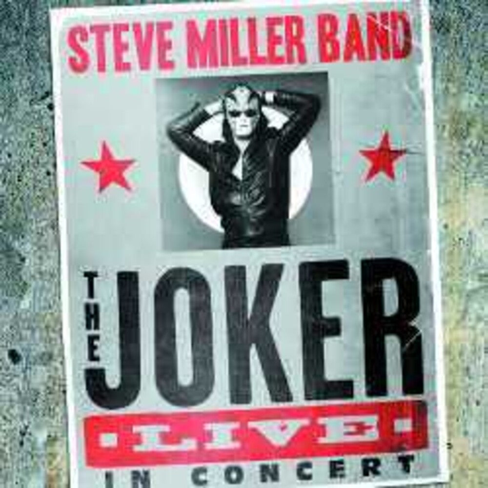 Steve Miller - The Joker Live In Concert [CD]