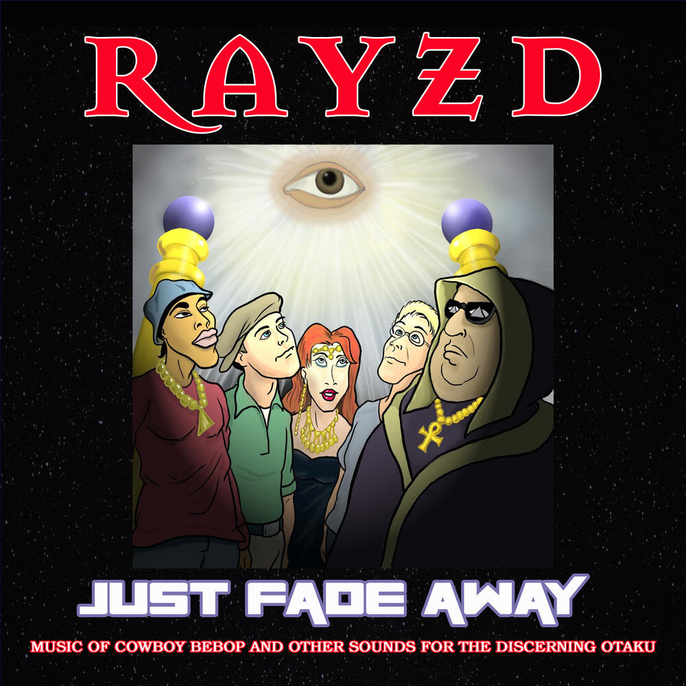 Rayzd - Just Fade Away [CD]