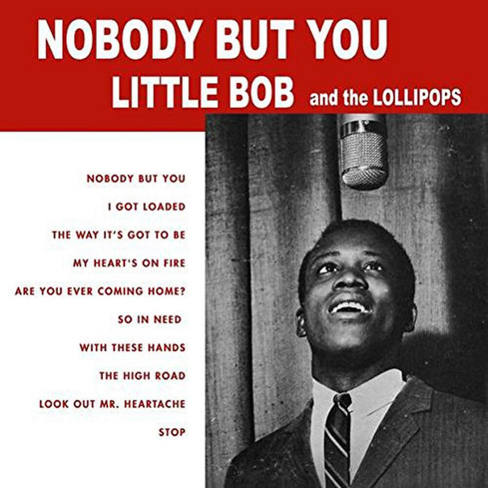 Little Bob & The Lollipops - Nobody But You [LP] Vinyl Record