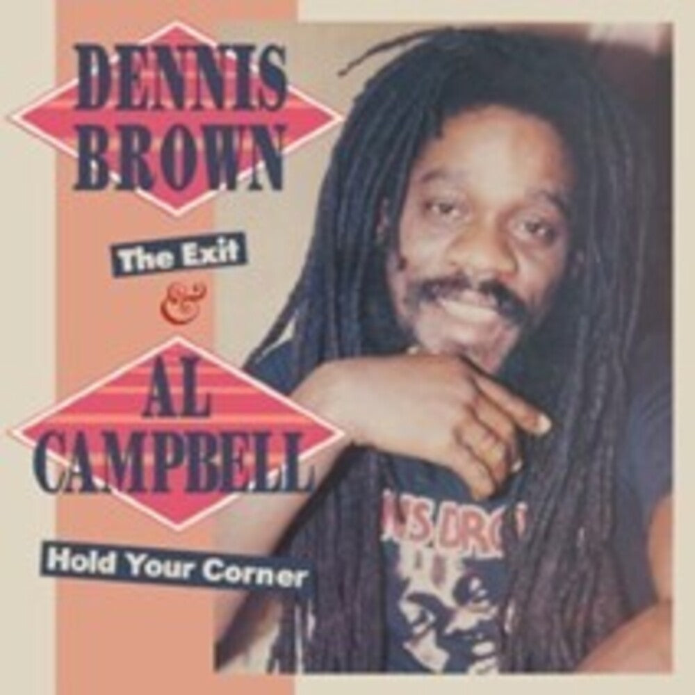 Dennis Brown  / Campbell,Al - Exit & Hold You Corner 2 (Exp) (Uk) [CD]