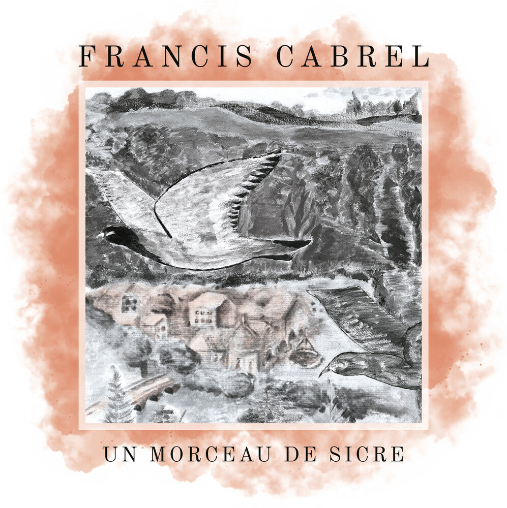 Francis Cabrel - Un Morceau De Sicre [Colored Vinyl] (Grn) [Limited Edition]