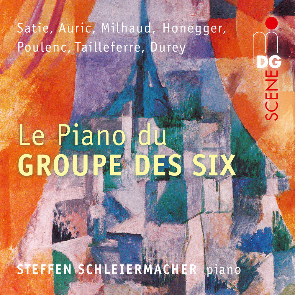 Auric / Durey / Honegger / Schleiermacher - Le Piano Du Groupe Des Six [CD]
