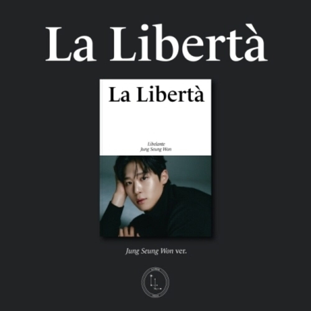 Libelante - La Liberta - Jeong Seung Won Version (Post) (Phot) [CD]