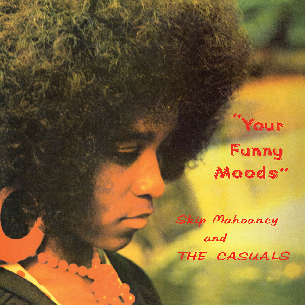 Skip Mahoney  & The Casuals - Your Funny Moods - 50th Anniversary (Aniv) [LP] Vinyl Record