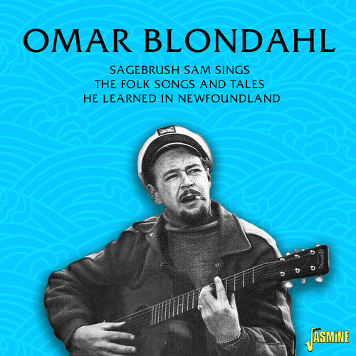 Blondahl,omar - Sagebrush Sam Sings The Folk Songs & Tales - Music CD