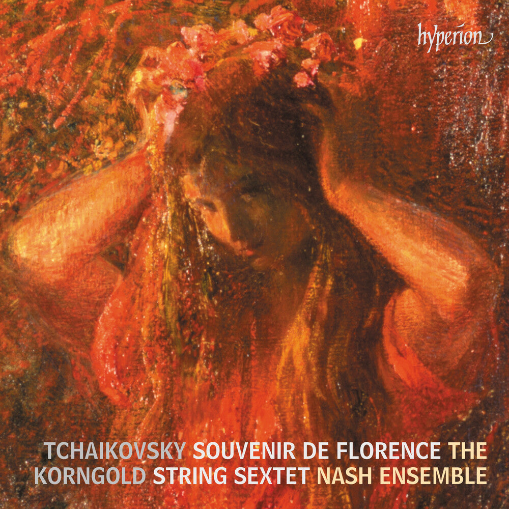 The Nash Ensemble - Tchaikovsky & Korngold: String Sextets [CD]