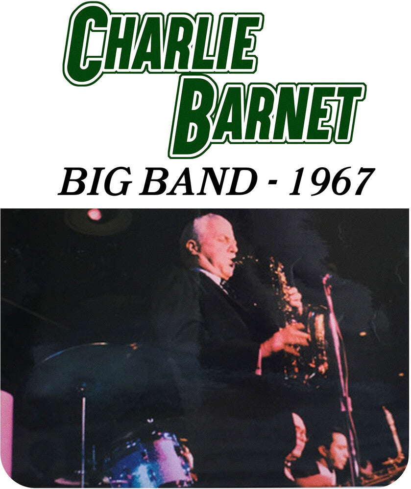 Charlie Barnet - Charlie Barnet Big Band - 1967 (Mod) [CD]