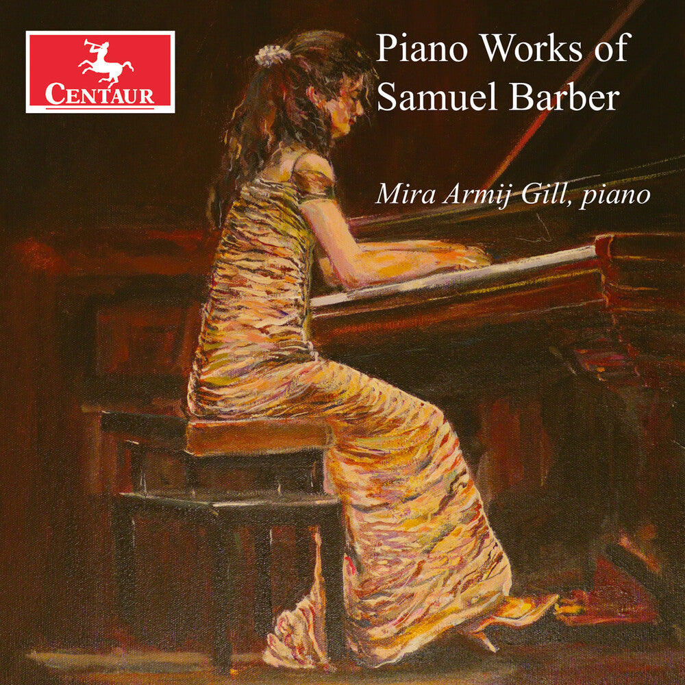 Barber / Gill / Salazar - Piano Works Of Samuel Barber [CD]