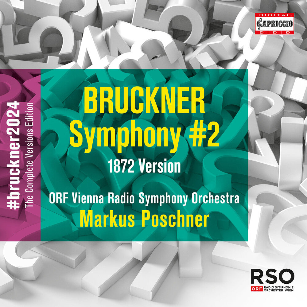 Bruckner / Orf Vienna Radio Symphony Orchestra - Symphony No. 2 (1872) [CD]