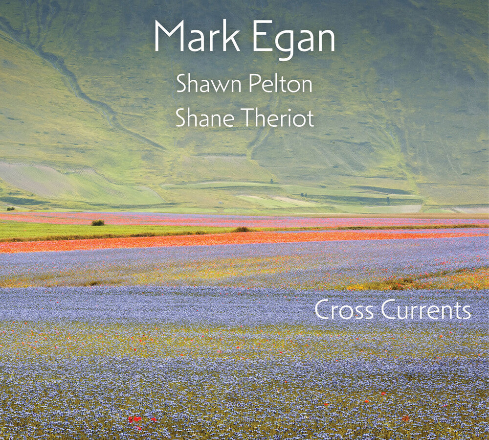 Mark Egan - Cross Currents [CD]
