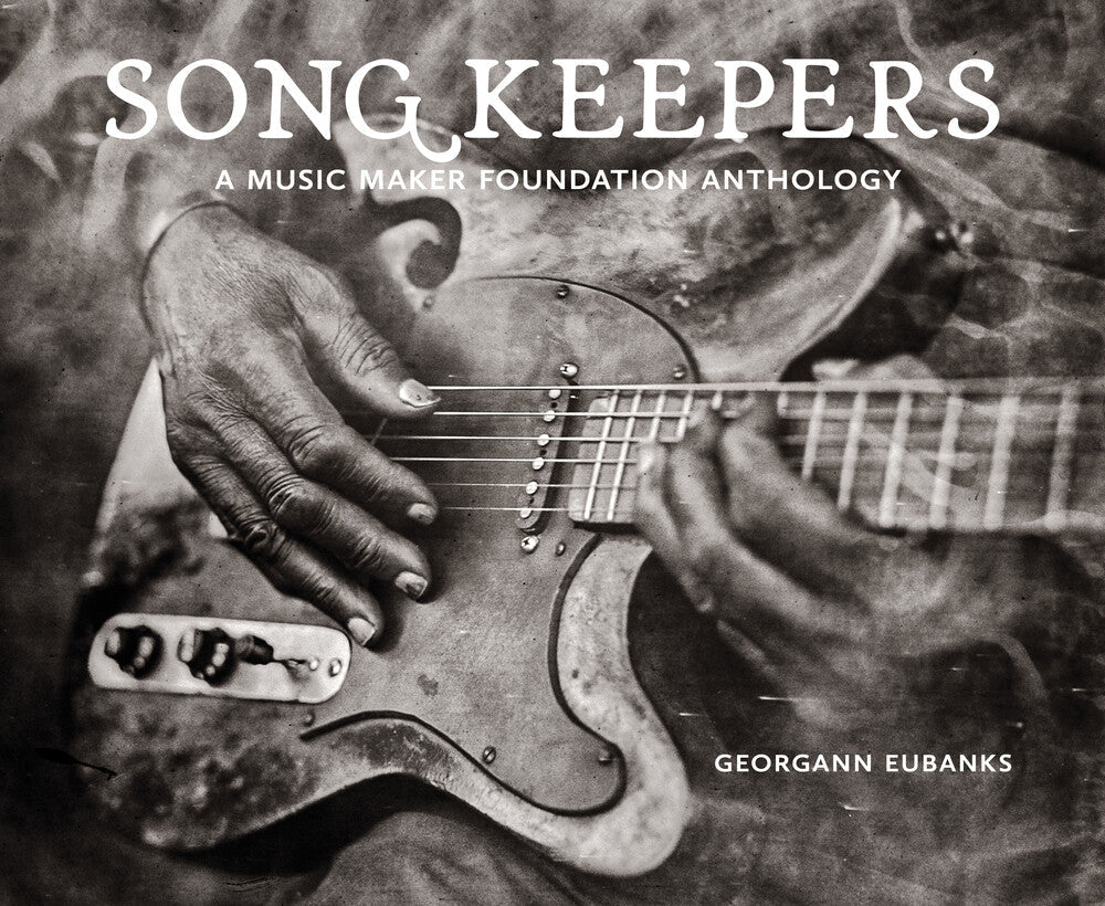 Song Keepers: A Music Maker Foundation / Various - Song Keepers: A Music Maker Foundation / Various [CD]