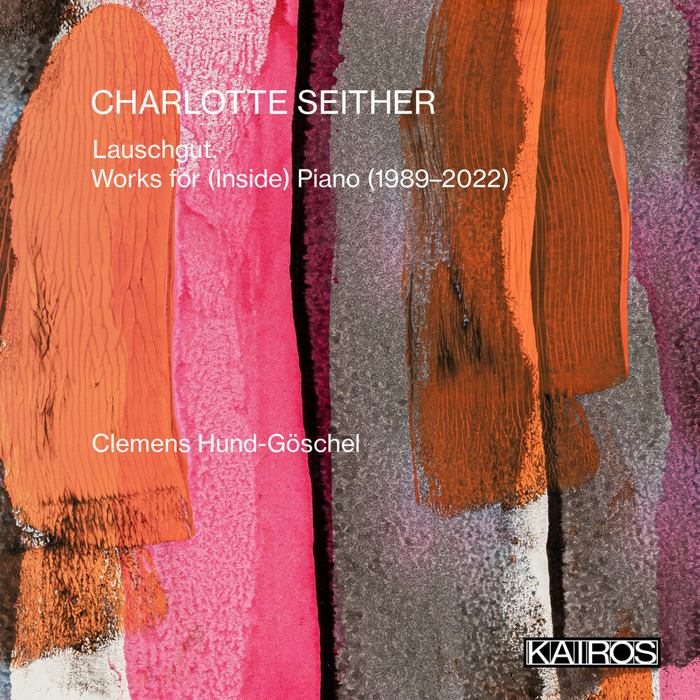Clemens Goschel  Hund - Charlotte Seither: Lauschgut. Works For (Inside) [CD]