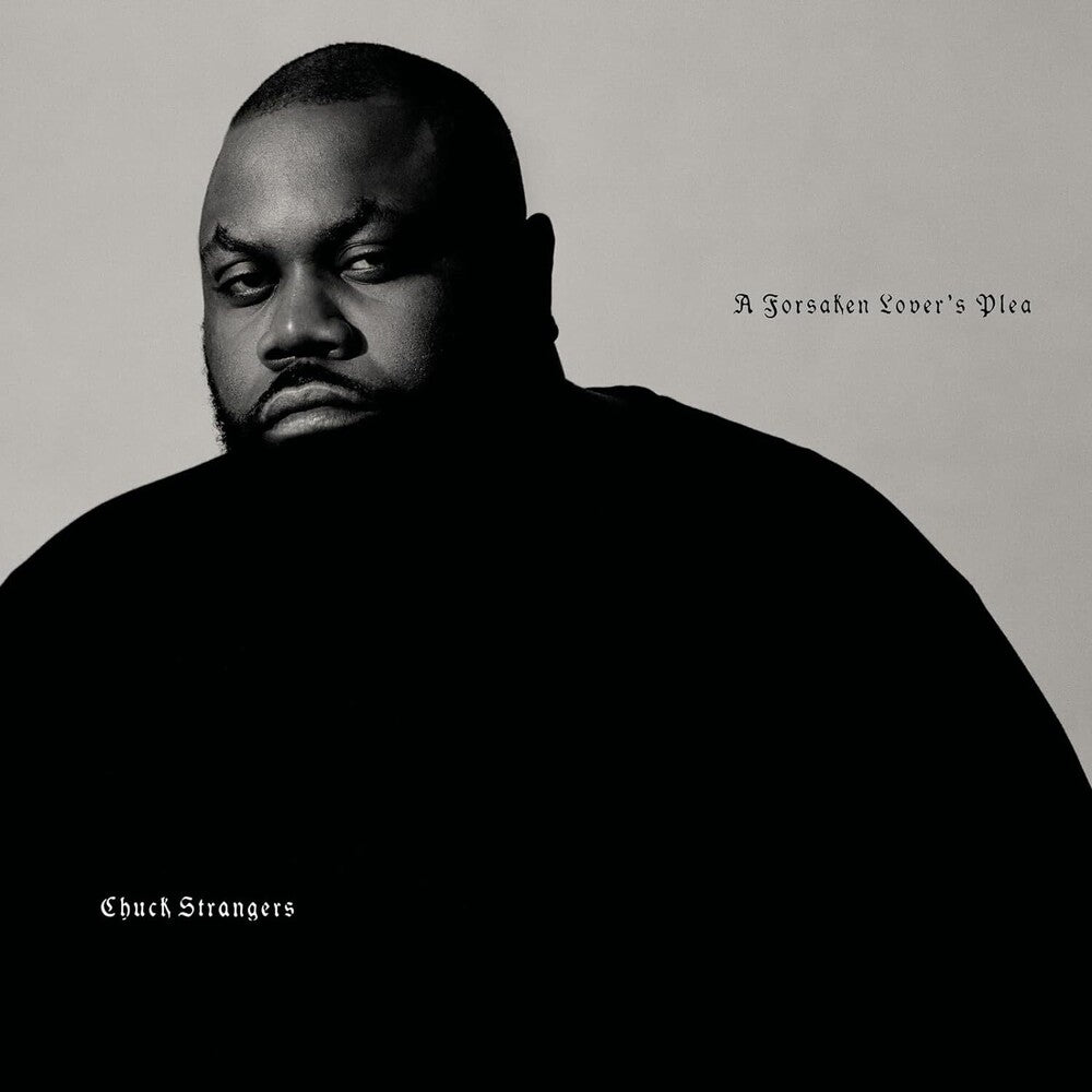 Chuck Strangers - Forsaken Lover's Plea [CD]
