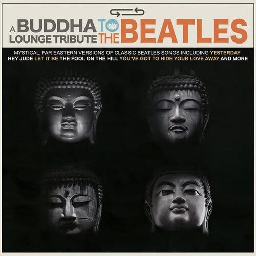 Buddha Lounge Tribute To The Beatles / Var - Buddha Lounge Tribute To The Beatles / Var - Vinyl Record