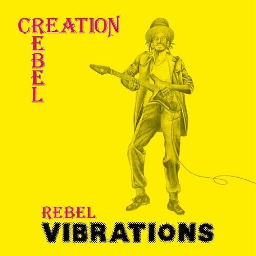 Creation Rebel - Rebel Vibrations - Vinyl Record
