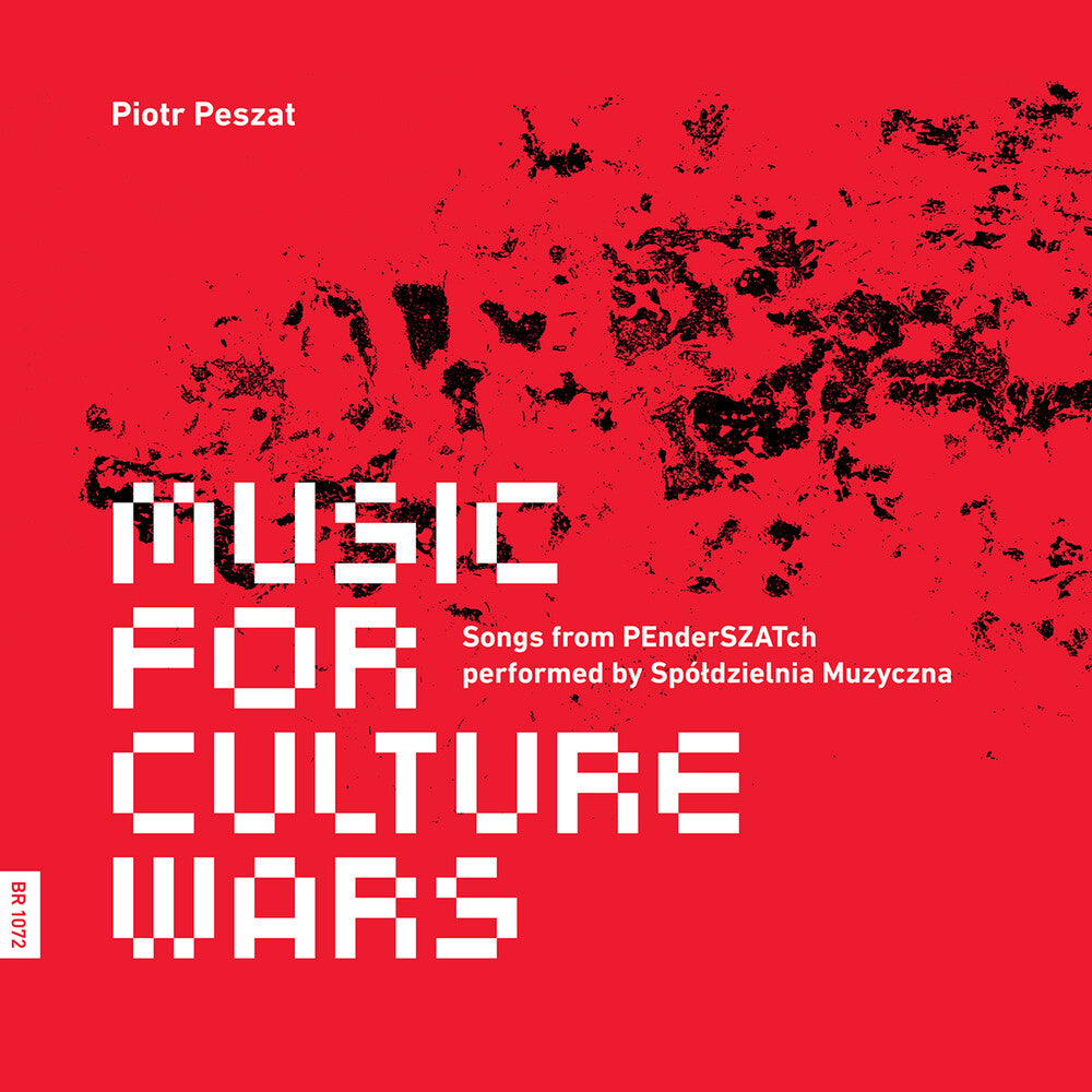 Peszat / Spoldzielnia Muzyczna Contemporary Ensem - Music For Culture Wars [CD]