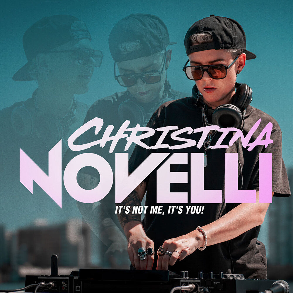 Christina Novelli - It's Not Me, It's You [CD]