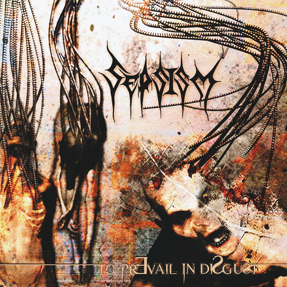 Sepsism - To Prevail In Disgust [CD]
