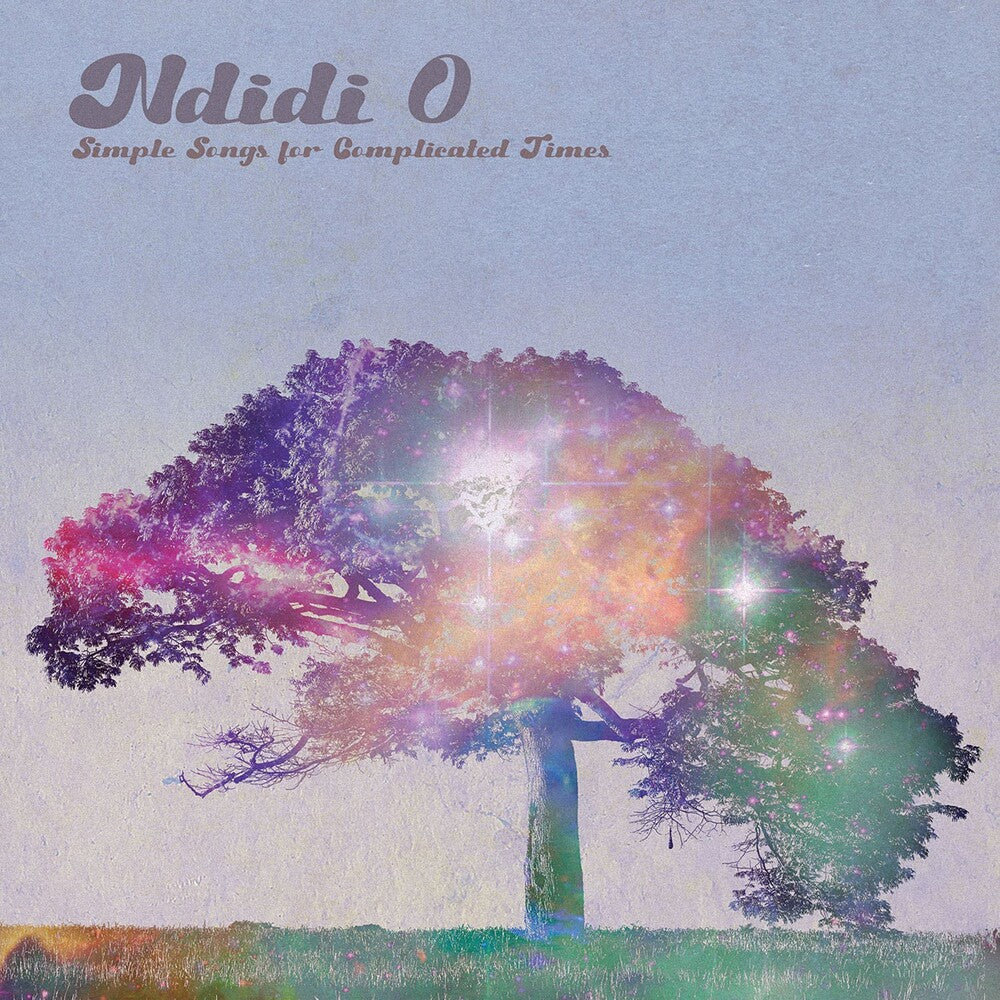 Ndidi O - Simple Songs For Complicated Times [CD]