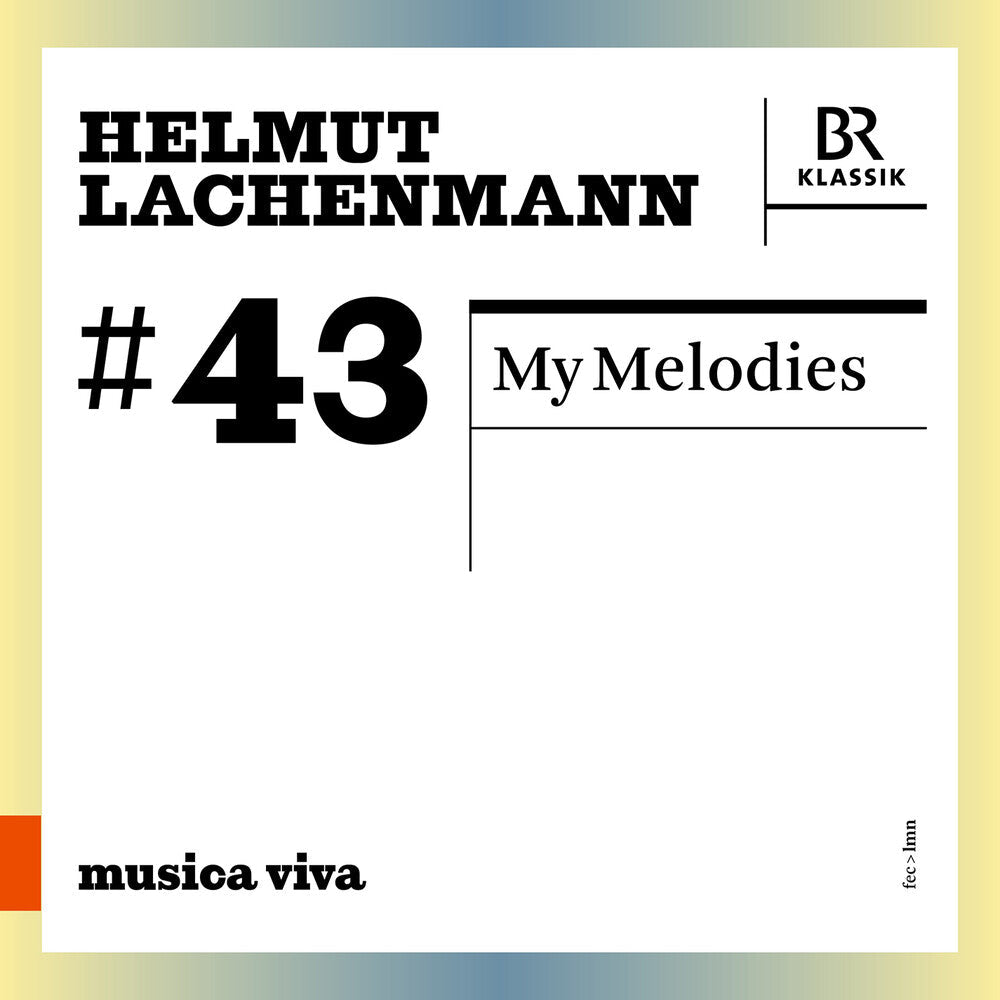 Lachenmann / Symphonieorchester Des Bayerischen - My Melodies [CD]
