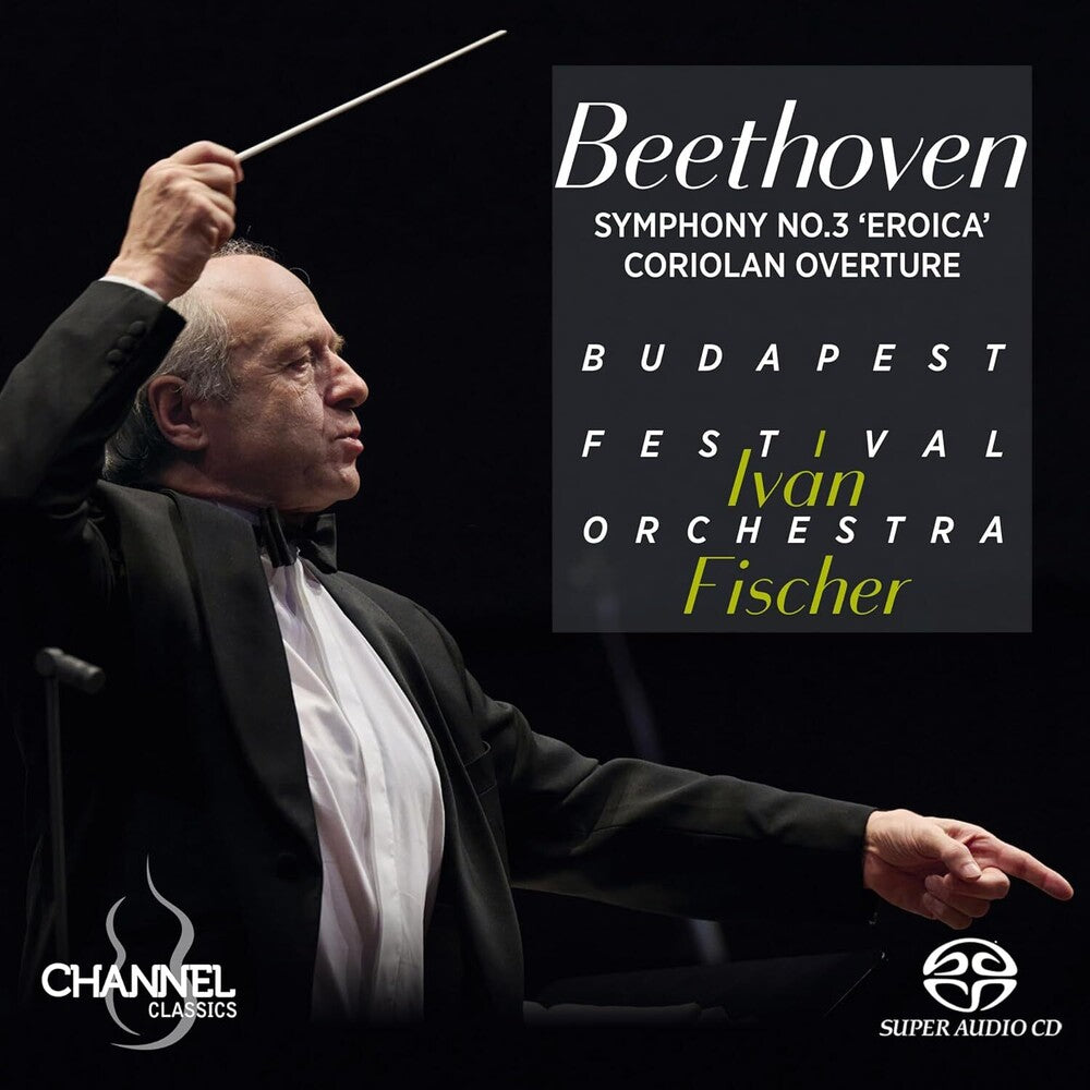 L Beethoven .V. / Fischer / Budapest Festival Orch - Symphony No. 3 Eroica Coriolan Overture (Hybr) [CD]
