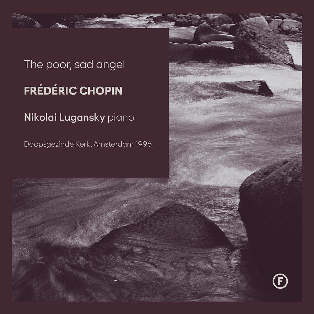 Chopin / Lugansky - Poor Sad Angel [CD]