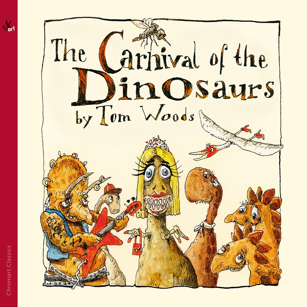 Woods / Kempf / Teear - Carnival Of The Dinosaurs (A Musical Fairytale) [CD]