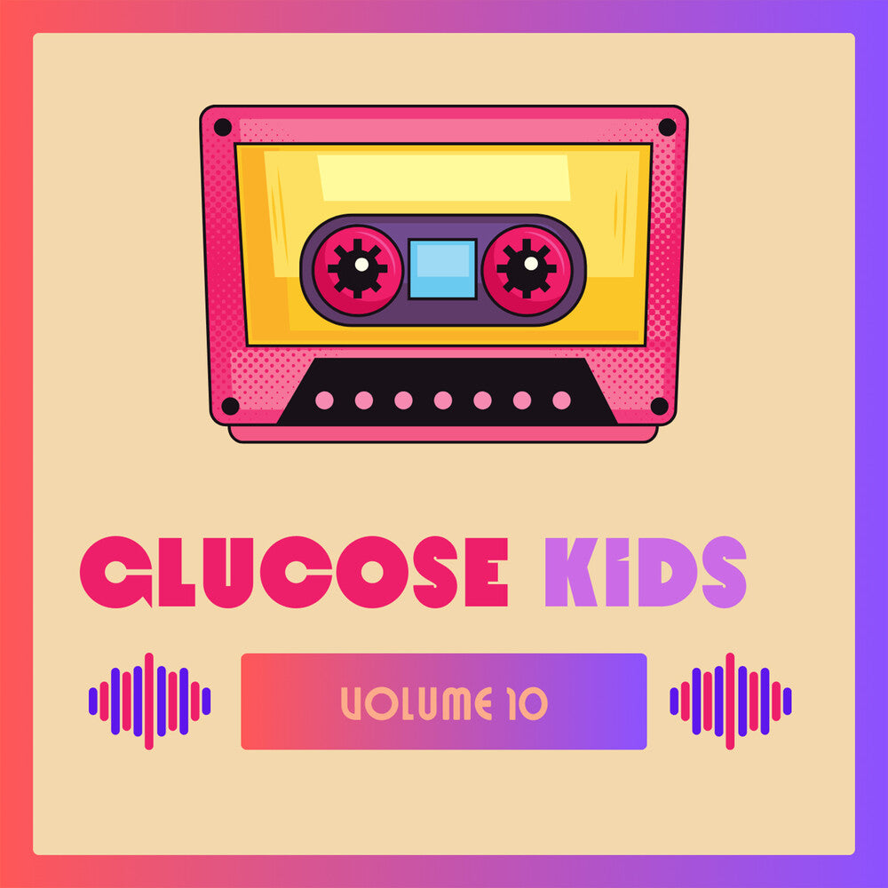 Glucose Kids Vol. 10 / Various - Glucose Kids Vol. 10 / Various (Mod) [CD]