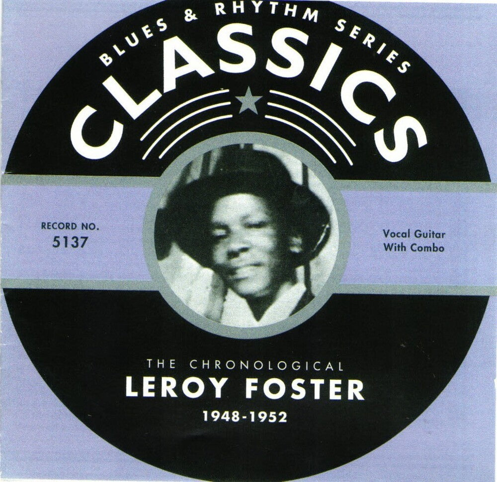 Leroy Foster - Chronological Leroy Foster 1948-1952 [CD]