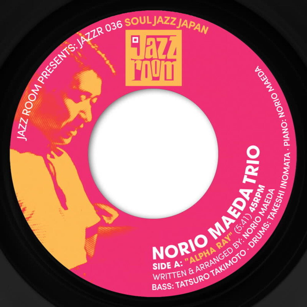 Norio Maeda Trio - Alpha Ray [7" Vinyl]