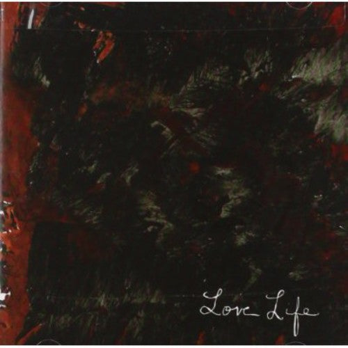 Love Life - Here Is Night, Brothers, Here The Birds Burn [CD]