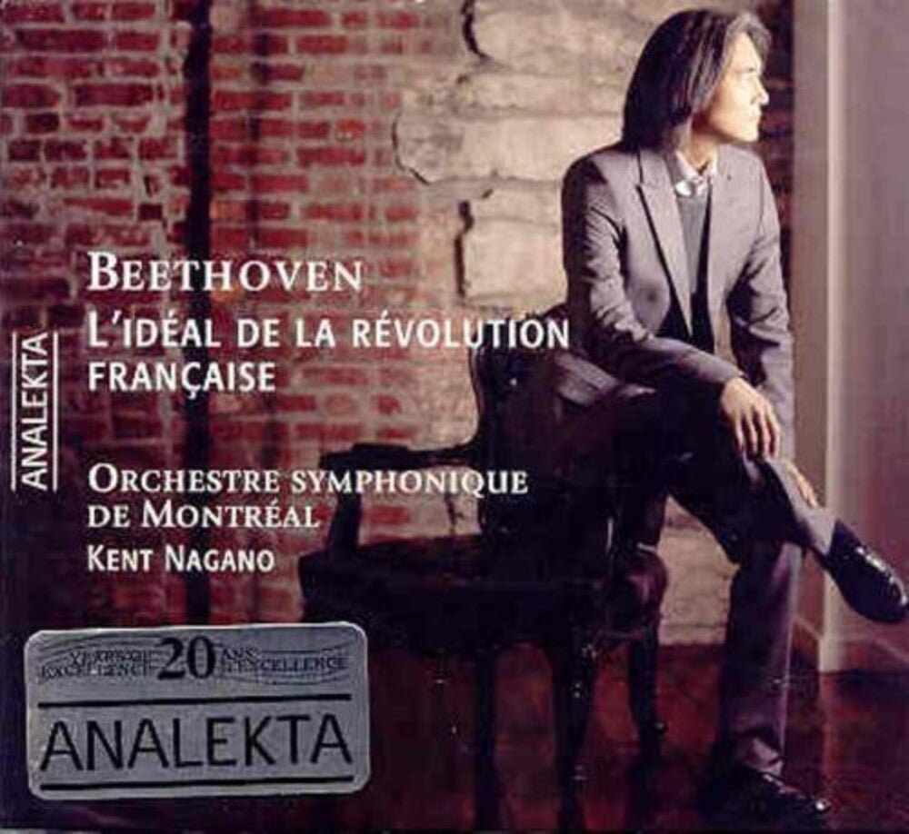 Beethoven / Kent Nagano  / Montreal Symphony Orch - Beethoven: L'ideal De La Revolution Francaise [CD]
