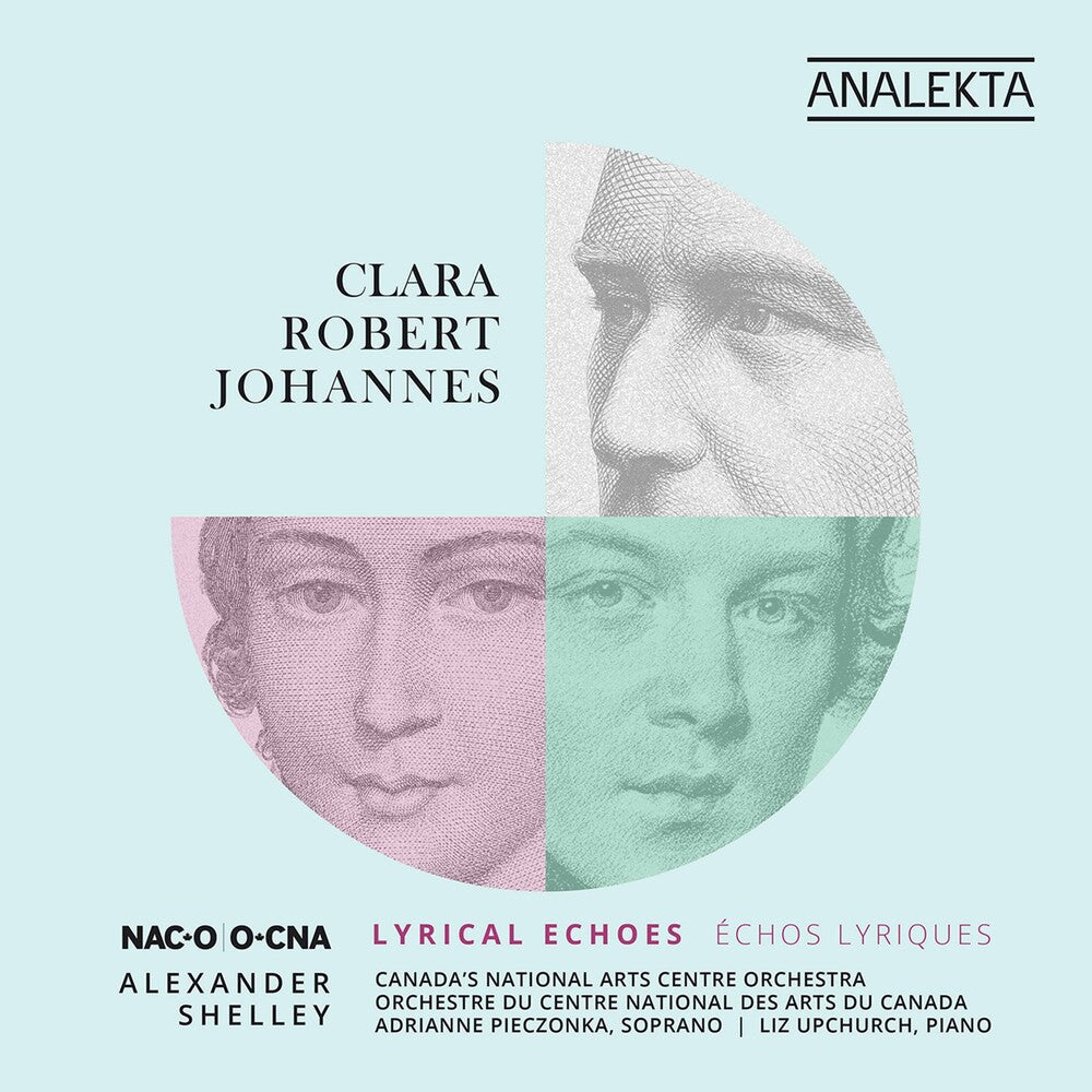 Clara Schumann  & Robert / Brahms / Shelley - Clara Robert Johannes: Lyrical Echoes (Can) [CD]