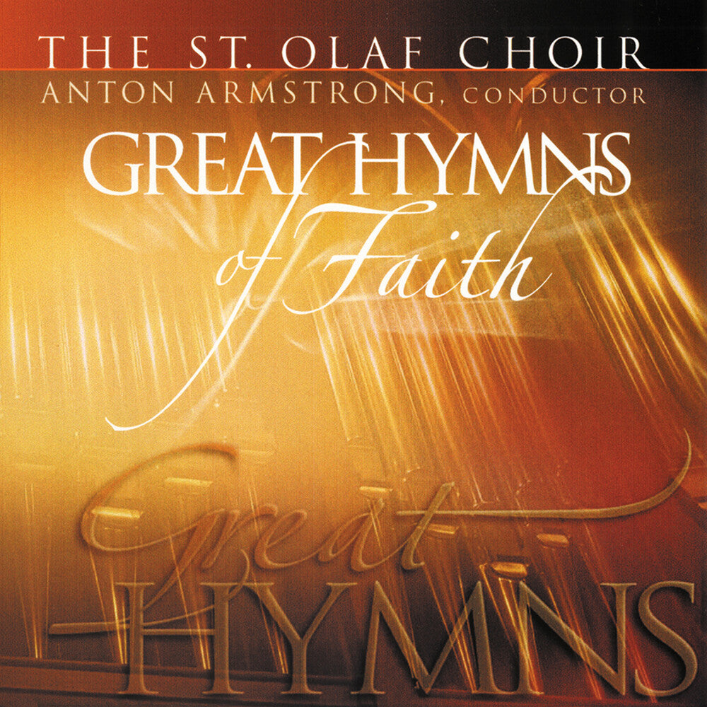 St Olaf Choir - Great Hymns Of Faith Vol. 1 [CD]
