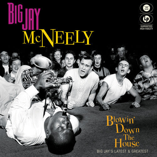 Mcneely,big Jay - Blowin' Down The House - Big Jay's Latest - Vinyl Record