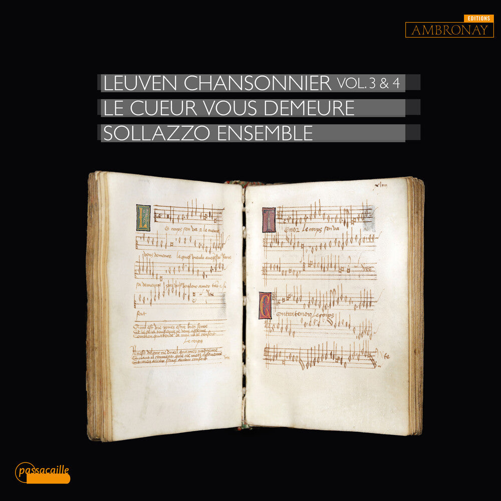 Binchois / Busnoys / Sollazzo Ensemble - Le Cueur Vous Demeure Leuven Chansonnier [CD]