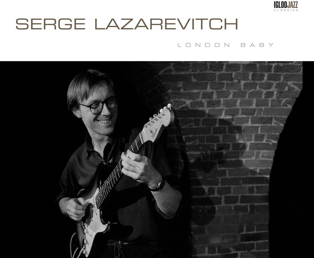 Serge Lazarevitch - London Baby [CD]