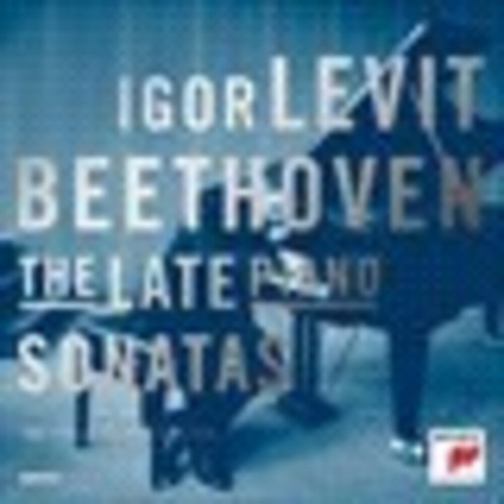 Beethoven / Igor Levit - Beethoven: Late Piano Sonatas [CD]