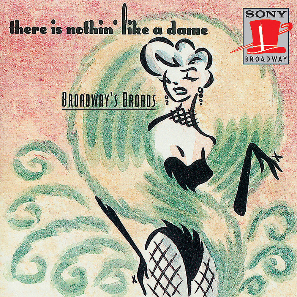 Broadway Broads / Various - There Is Nothin' Like A Dame-B [CD]